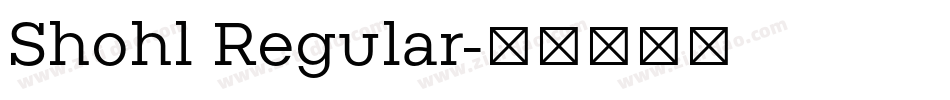 Shohl Regular字体转换